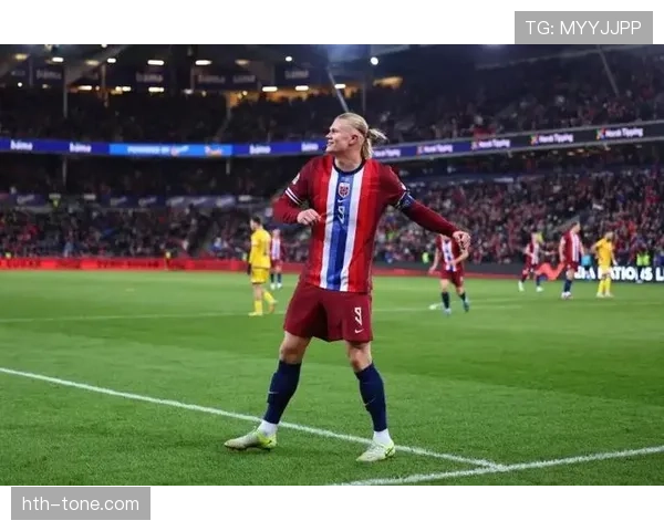 哈兰德再创佳绩，稳定发挥助挪威进球王续写辉煌